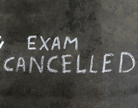 Exam cancellation .